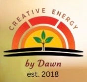 Creative Energy By Dawn 