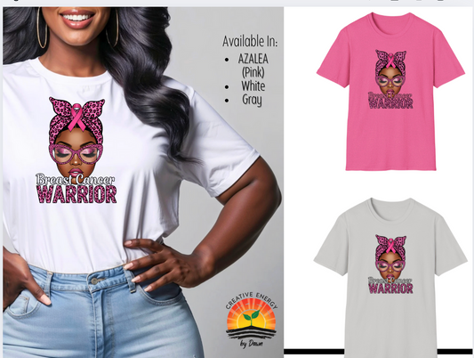 💪🏽 Breast Cancer Warrior Tee – Strength, Beauty, & Resilience